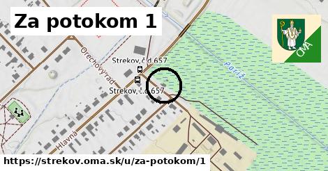 Za potokom 1, Strekov