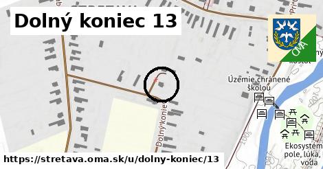 Dolný koniec 13, Stretava