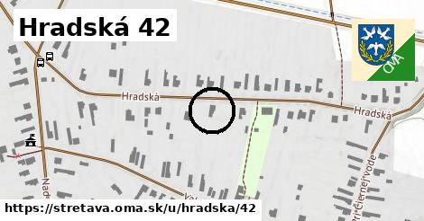 Hradská 42, Stretava