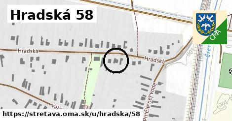 Hradská 58, Stretava