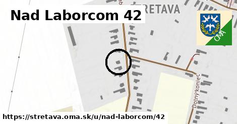 Nad Laborcom 42, Stretava