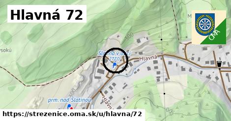 Hlavná 72, Streženice