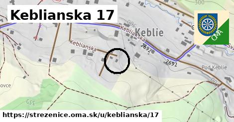 Keblianska 17, Streženice