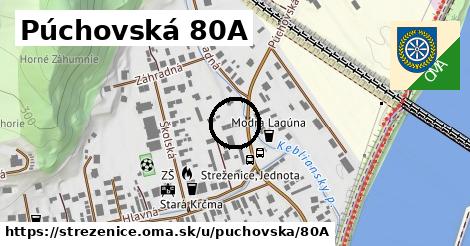 Púchovská 80A, Streženice