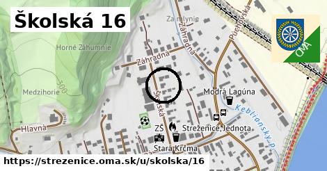 Školská 16, Streženice