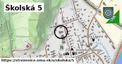 Školská 5, Streženice