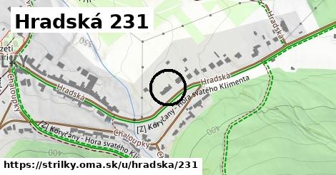 Hradská 231, Střílky