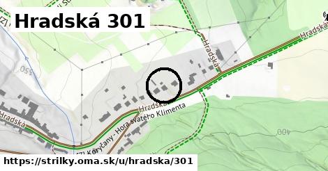 Hradská 301, Střílky