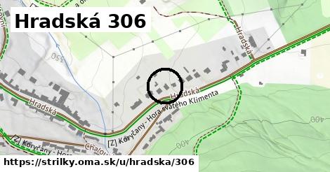 Hradská 306, Střílky