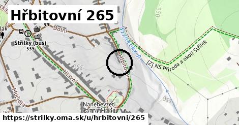 Hřbitovní 265, Střílky