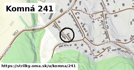 Komná 241, Střílky