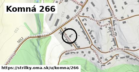 Komná 266, Střílky