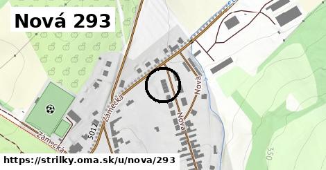 Nová 293, Střílky