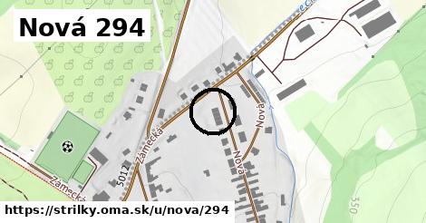 Nová 294, Střílky