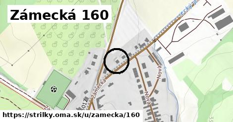 Zámecká 160, Střílky