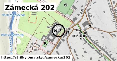 Zámecká 202, Střílky