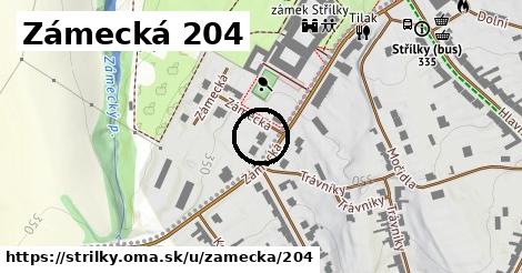 Zámecká 204, Střílky