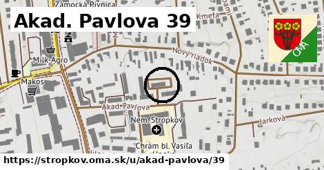 Akad. Pavlova 39, Stropkov