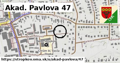 Akad. Pavlova 47, Stropkov