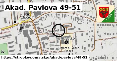 Akad. Pavlova 49-51, Stropkov