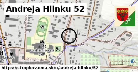 Andreja Hlinku 52, Stropkov