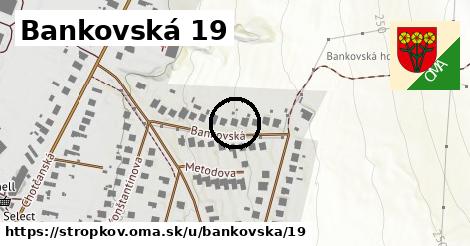 Bankovská 19, Stropkov