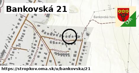 Bankovská 21, Stropkov