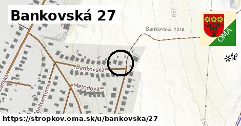 Bankovská 27, Stropkov