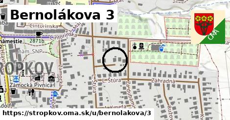 Bernolákova 3, Stropkov