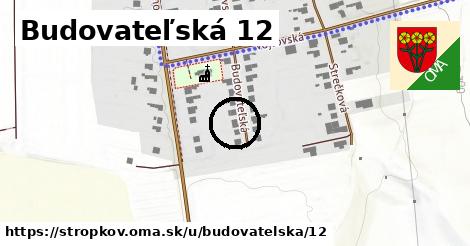 Budovateľská 12, Stropkov