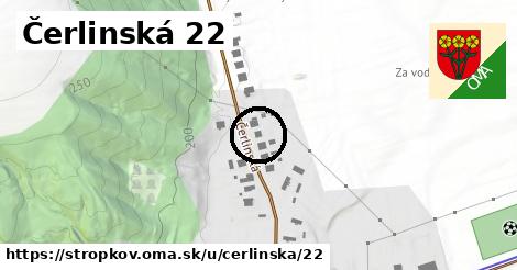 Čerlinská 22, Stropkov