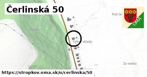 Čerlinská 50, Stropkov