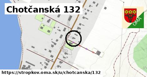 Chotčanská 132, Stropkov