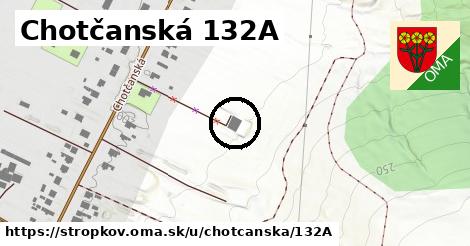 Chotčanská 132A, Stropkov