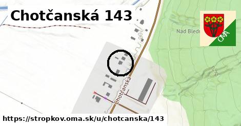 Chotčanská 143, Stropkov