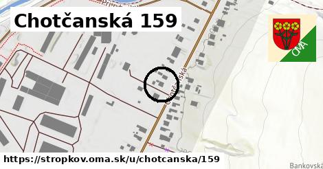 Chotčanská 159, Stropkov