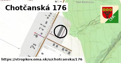 Chotčanská 176, Stropkov