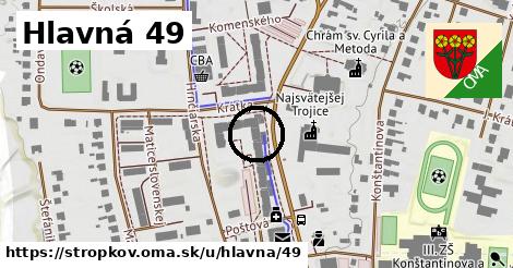 Hlavná 49, Stropkov