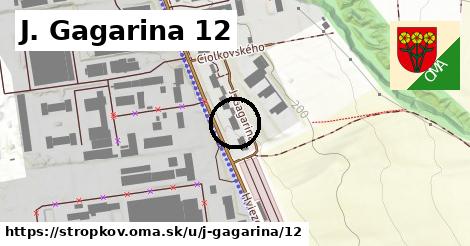 J. Gagarina 12, Stropkov