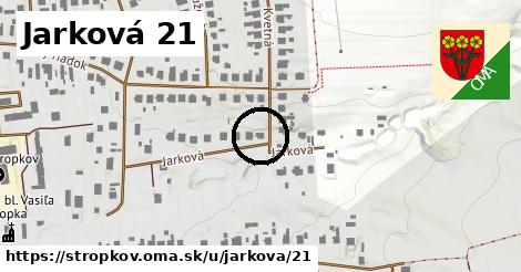 Jarková 21, Stropkov