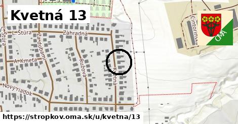 Kvetná 13, Stropkov