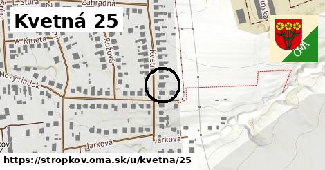 Kvetná 25, Stropkov