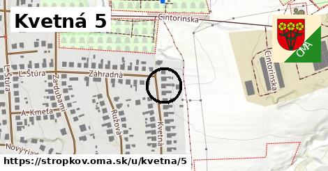 Kvetná 5, Stropkov