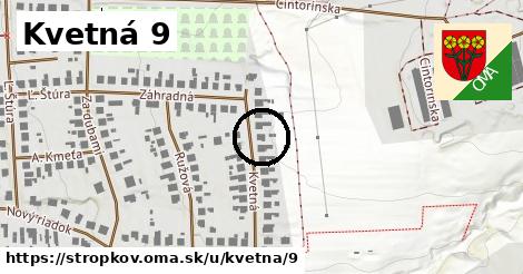 Kvetná 9, Stropkov