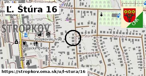 Ľ. Štúra 16, Stropkov