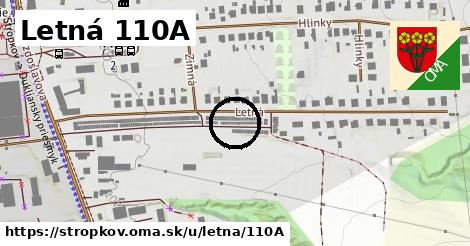 Letná 110A, Stropkov