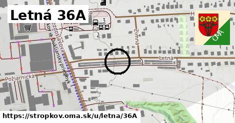 Letná 36A, Stropkov