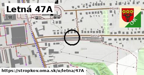 Letná 47A, Stropkov