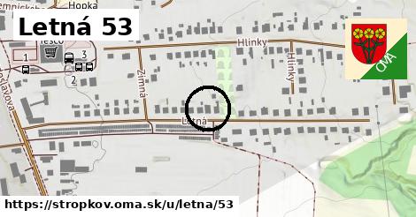 Letná 53, Stropkov