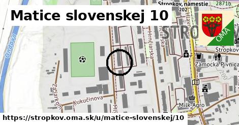 Matice slovenskej 10, Stropkov